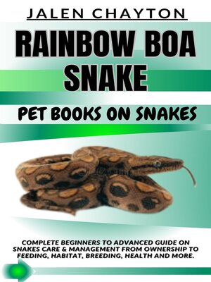 cover image of RAINBOW BOA SNAKE  PET BOOKS ON SNAKES